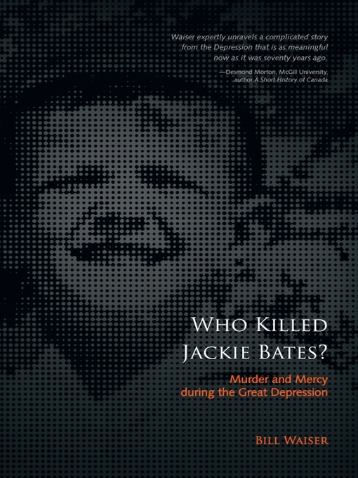 Title details for Who Killed Jackie Bates? by Bill Waiser - Wait list